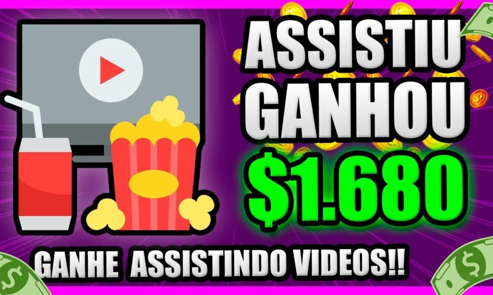 [ASSISTIU GANHOU $1680] Ganhe Dinheiro Assistindo Vídeos no YouTube/Como Ganhar Dinheiro na Internet