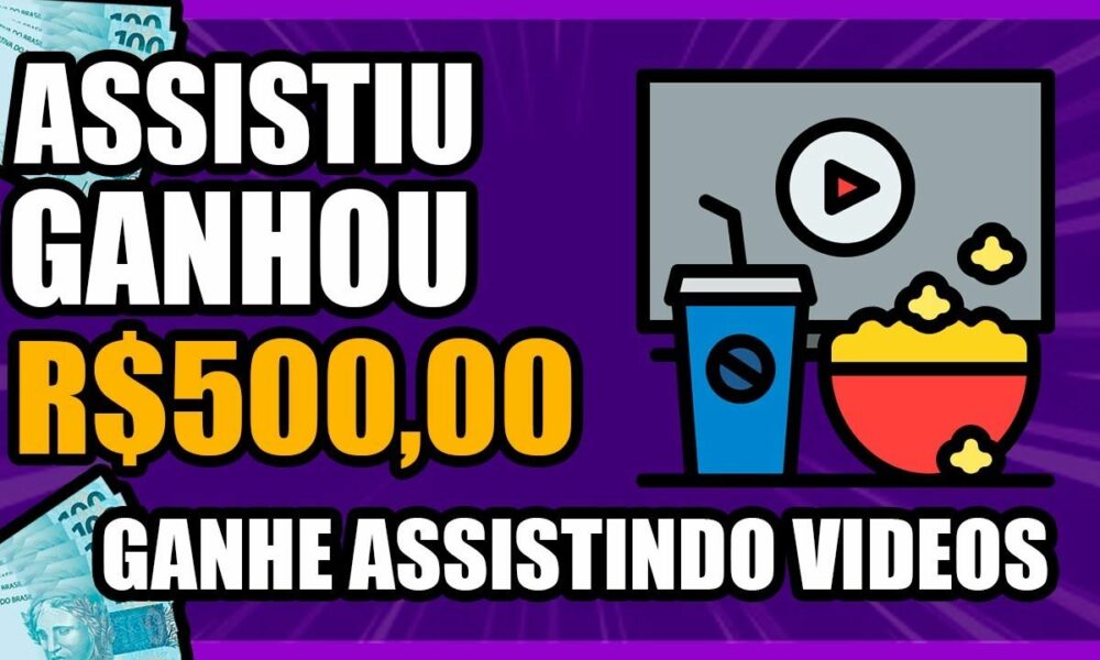 [ASSISTIU GANHOU $500] Ganhe Dinheiro Assistindo Vídeos no YouTube/Como Ganhar Dinheiro na Internet