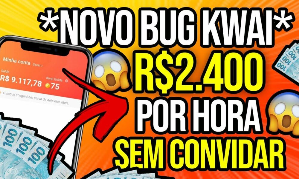 💥COMO GANHAR R$600 REAIS no KWAI SEM convidar NINGUÉM! [COMPROVADO]🤑 Como Ganhar Dinheiro no Kwai