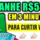 ESSE NOVO APP PAGA R$540 EM 3 MINUTOS PARA CURTIR VÍDEOS DO YOUTUBE 🤑 Como ganhar dinheiro online