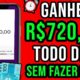 [LANÇOU] NOVO APLICATIVO GRATUITO QUE PAGA $720 TODO DIA SEM FAZER NADA🤑 Ganhar Dinheiro na Internet