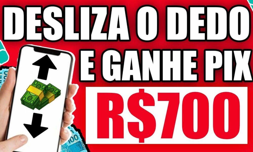 [NOVO APP] DESLIZE O DEDO NA TELA DO CELULAR E GANHE UM PIX DE R$700 NA HORA (PROVA PAGAMENTO) 💲