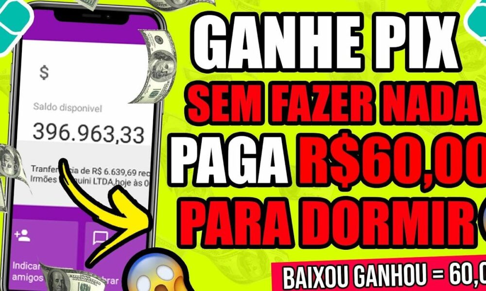 💲 😧NOVO APP PAGANDO NO MESMO DIA SEM FAZER NADA + R$60,00 POR HORA PARA DORMIR (PROVA PAGAMENTO) ✅💲