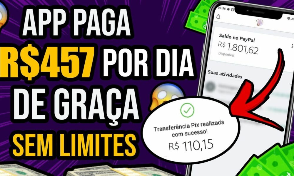 [VAZOU] NOVO APLICATIVO PAGA R$457 no PIX TODO DIA (SEM FAZER NADA✅) Ganhar Dinheiro Online