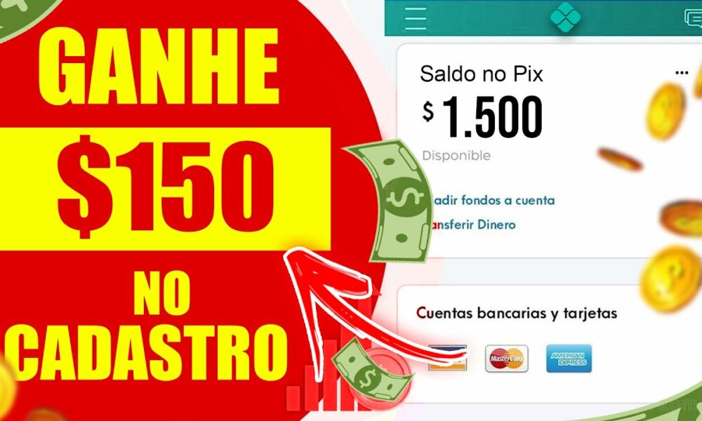 (APP PAGA $150 NO CADASTRO) APLICATIVO QUE GANHA DINHEIRO DE VERDADE NO PIX✅App Pagando no Cadastro