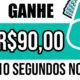 APP PAGANDO ATÉ R$90,00 NO PIX MUITO RÁPIDO + PROVA DE PAGAMENTO/Como Ganhar Dinheiro na Internet