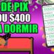 APP de PIX PAGA $400 Para DORMIR [App que Ganha dinheiro de Verdade]Como Ganhar Dinheiro na Internet