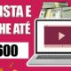 Assista Anúncios do Google e Ganhe até R$600 REAIS [Prova de Pagamento] Ganhar Dinheiro Online