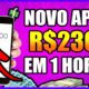 [LANÇOU😱] APP PAGA MUITO RÁPIDO NO PIX (Saque R$236 em 1 HORA) Como Ganhar Dinheiro na Internet