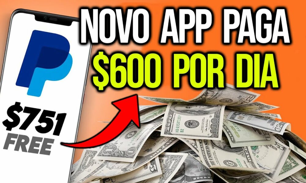 NOVO APLICATIVO PAGA $600 POR DIA de GRAÇA - (+prova) Como Ganhar Dinheiro no Paypal