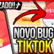 NOVO BUG TIKTOK ATUALIZADO PARA ANDROID (SEM ERRO DE REDE)COMO RESOLVER O ERRO DE INTERNET NO TIKTOK