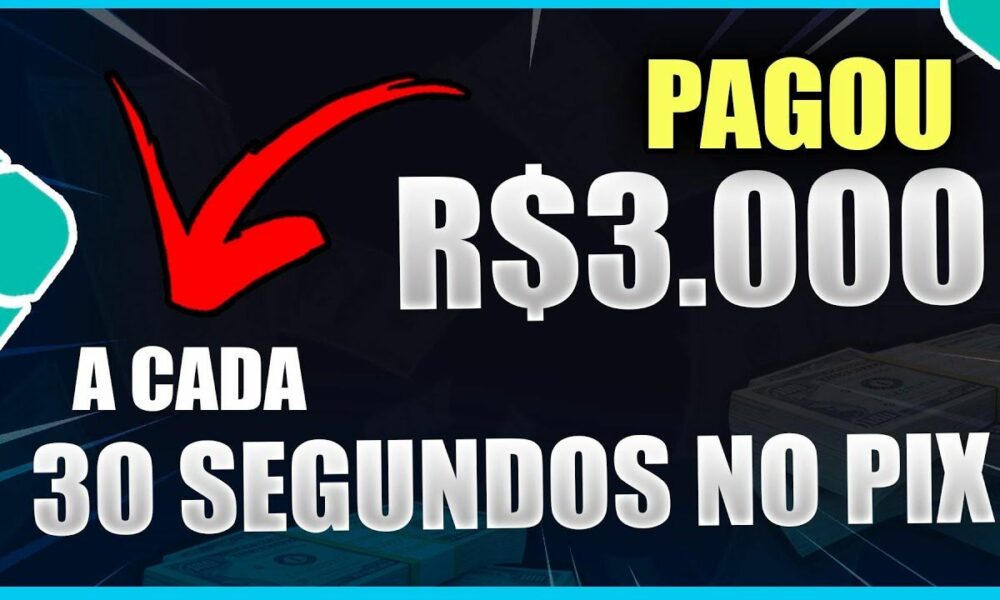 PAGOU R$3.000✅ Ganhe R$300,00 POR DIA via PIX +PROVA DE PAGAMENTO| Como Ganhar Dinheiro Online