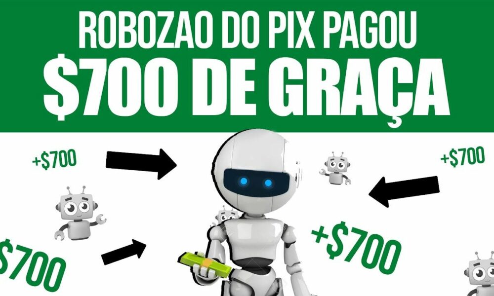 ROBÔZÃO DO PIX PAGOU NO MESMO DIA +GANHE R$700 de GRAÇA TODA HORA (NÃO É FAKE)Ganhar Dinheiro Online