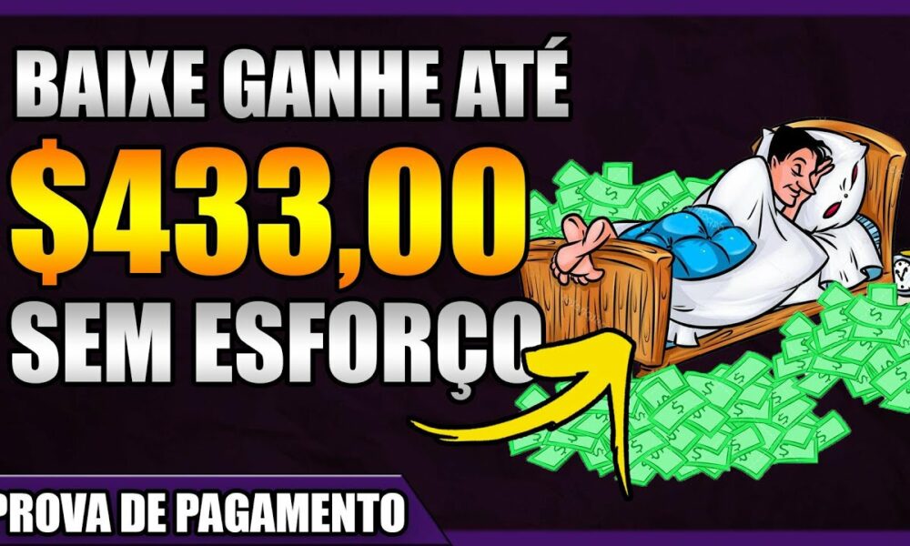 🔴BAIXE E GANHE $433,00 - Melhor APP PARA GANHAR DINHEIRO de VERDADE/Como Ganhar Dinheiro na Internet