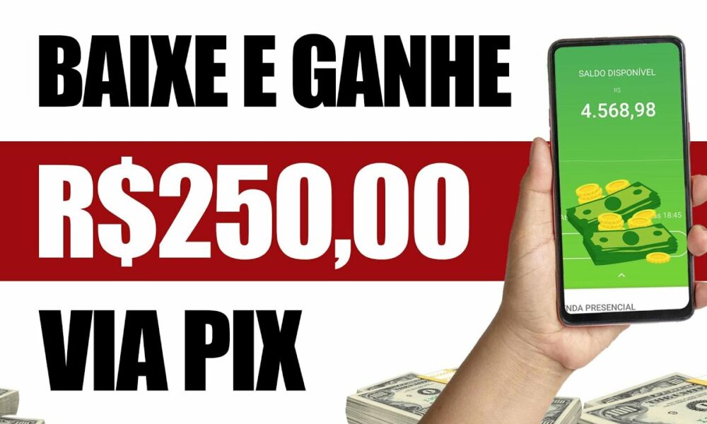 BAIXE E GANHE ✅ BAIXOU ESSE APP JÁ GANHA NA HORA + R$250 NO PIX - Como Ganhar Dinheiro na Internet