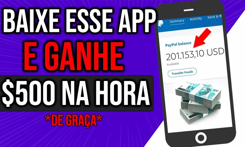 BAIXE esses APLICATIVOS GRATUITOS e GANHE $500 de GRAÇA na HORA - Como Ganhar Dinheiro no Paypal