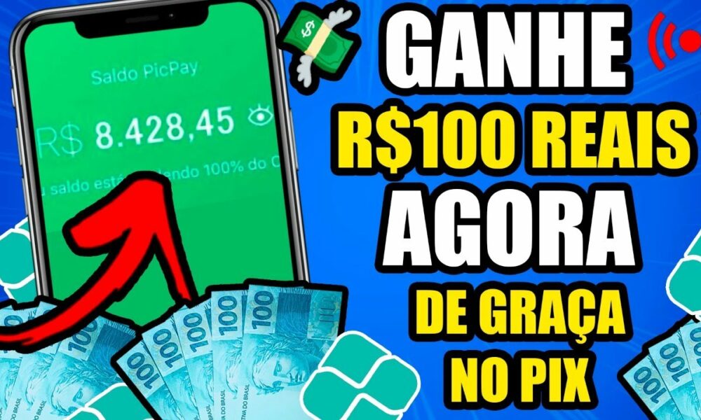 [CORRE] RESGATE AGORA R$100,00 NA HORA VIA PIX DE GRAÇA - Como Ganhar Dinheiro na Internet