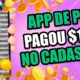 🤑[Cadastre e Ganhe R$99,00 NA HORA] APLICATIVO PAGANDO NO CADASTRO ✅ App Pagando por Cadastro 2022