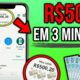 Como Ganhar R$500 Reais EM 3 MINUTOS - NOVO APP PAGANDO