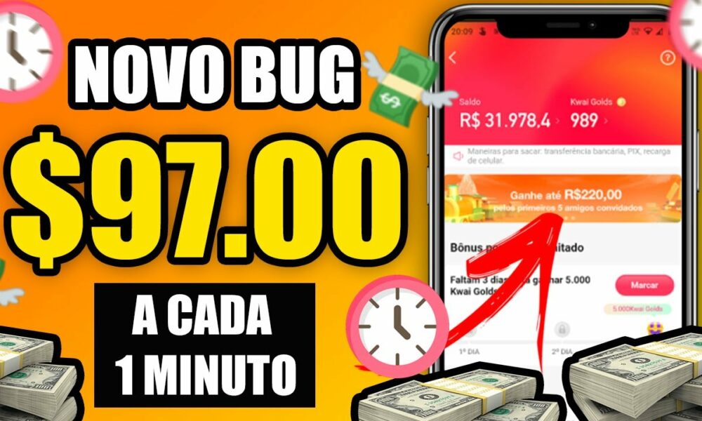 👉Como Ganhar R$97.00 Reais A CADA 1 MINUTO no KWAI [USANDO ESSE BUG] 😱 Como Ganhar Dinheiro no Kwai