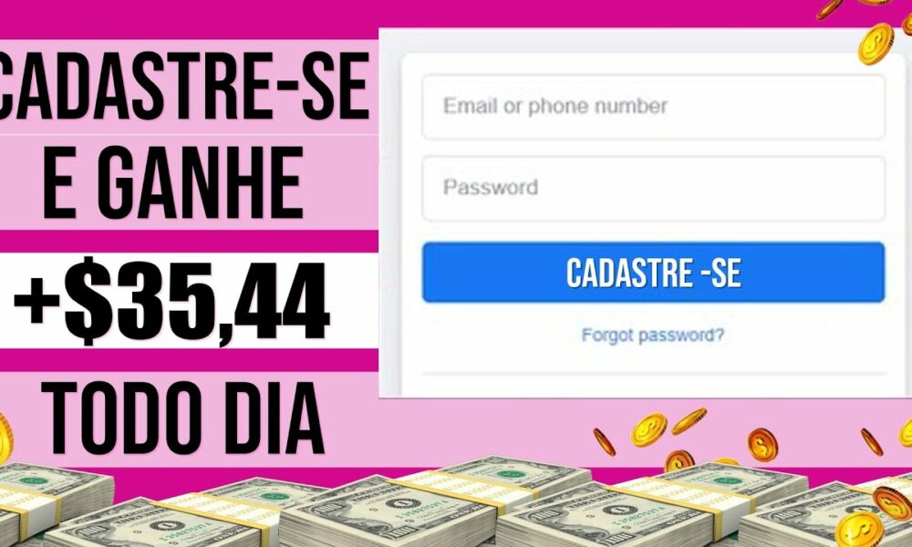 Crie uma Conta TODOS OS DIAS e ganhe+ $35,44 no Cadastro [10 Cadastros = $335] Como Ganhar Dinheiro