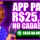 GANHE $25 APLICATIVO PAGA NO CADASTRO [APP PARA GANHAR DINHEIRO] como ganhar dinheiro na internet