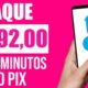 Ganhe $392,00 Reais em 3 Minutos no seu Pix [Prova de Pagamento] Como Ganhar Dinheiro na Internet