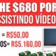 Ganhe $680 POR DIA Assistindo Vídeos do GOOGLE [PROVA DE PAGAMENTO] Como Ganhar Dinheiro na Internet