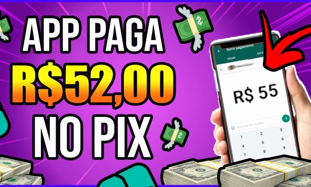 [LANÇAMENTO😱] APP PAGA MUITO RÁPIDO NO PIX (Saque R$52 em 1 HORA) Como Ganhar Dinheiro na Internet