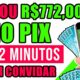 [LANÇOU] ESSE NOVO APP PAGA R$772,00 NO PIX EM 2 MINUTOS +PROVA 🤑 Como ganhar dinheiro online