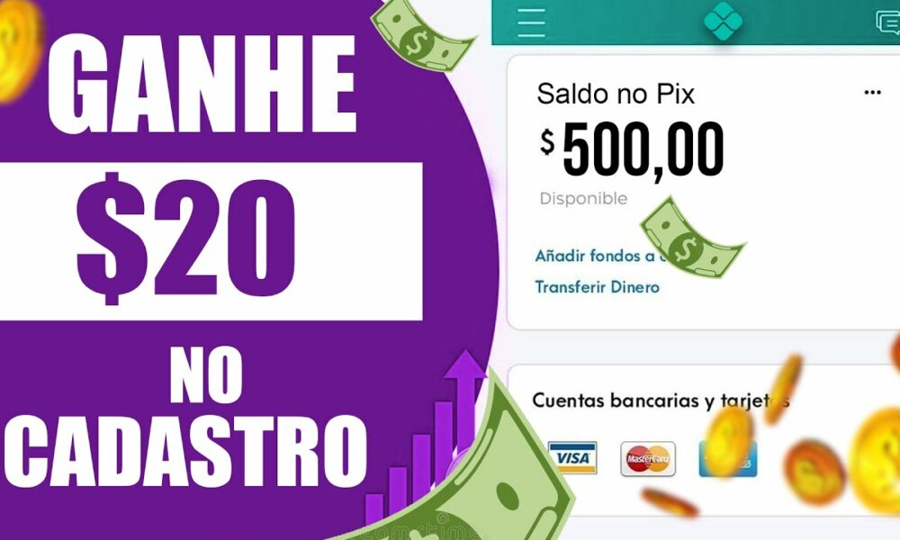 (PAGOU $20 REAIS NO CADASTRO) GANHE DINHEIRO NO CADASTRO VIA PIX - NOVO App Pagando no Cadastro