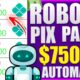 ROBO do PIX PAGOU $750 NA HORA App que Ganha dinheiro de Verdade Como Ganhar Dinheiro na Internet