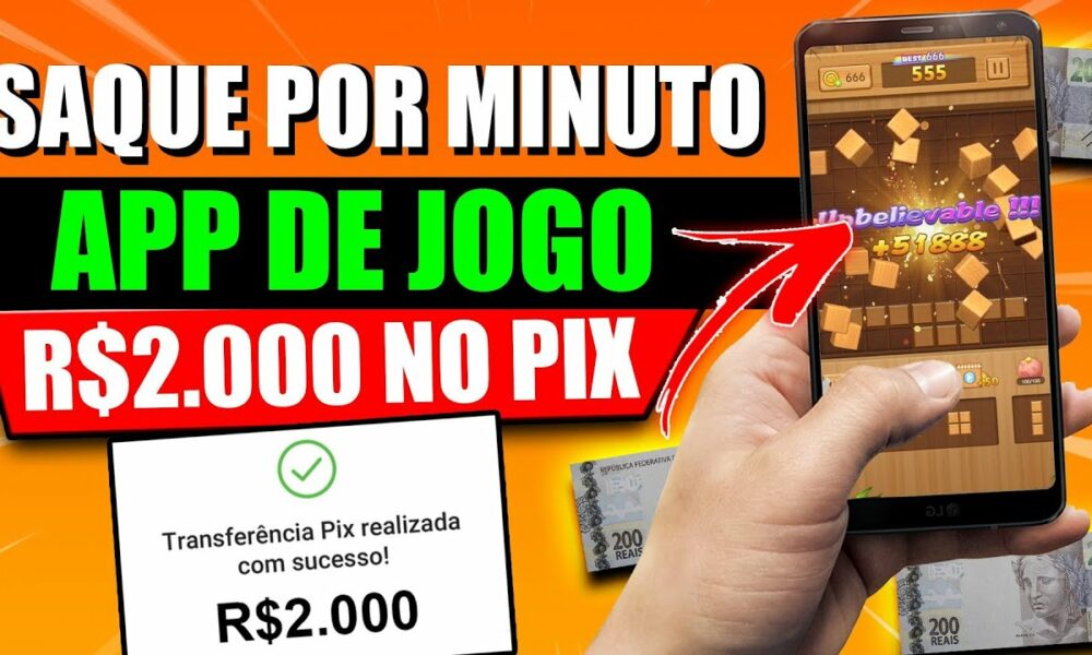 [SAQUE POR MINUTO] APP DE JOGO que GANHA DINHEIRO DE VERDADE PAGA $2.000 NO PIX/Como Ganhar Dinheiro