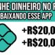 Saque R$20,00 todos os dias pelo PIX nesse app [PROVAS DE PAGAMENTO] Ganhar Dinheiro Online