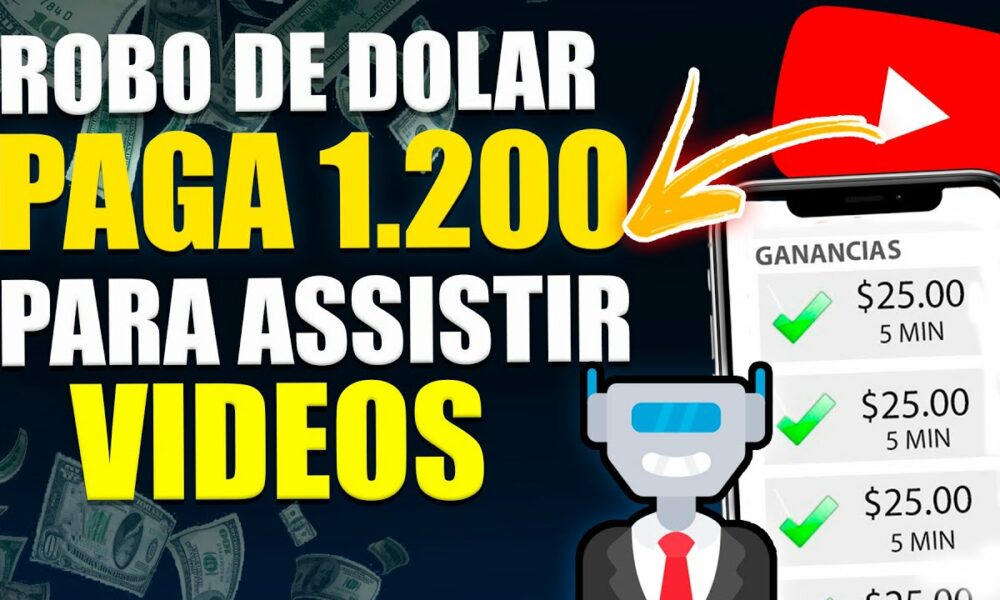 USE esse ROBÔ de DOLAR e GANHE $1.200 em 60 Min ✅ Como Ganhar Dinheiro Assistindo Vídeos no YouTube