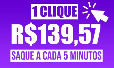 Clique uma Vez e Ganhe R$139,57 (SAQUE A CADA 5 MINUTOS) +Prova de Pagamento /Ganhar Dinheiro Online