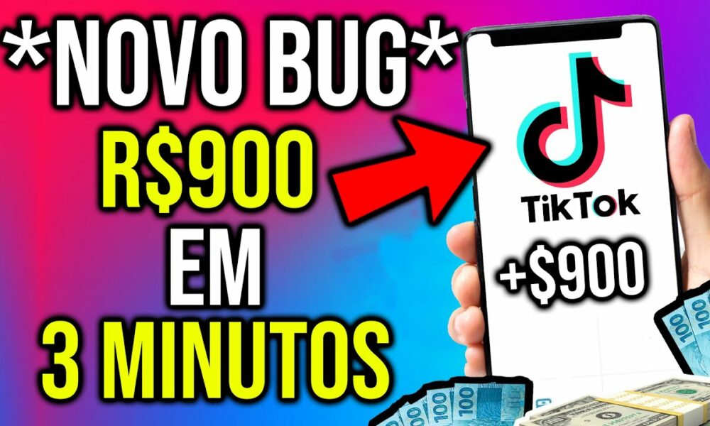 🤑Como Ganhar ATÉ R$900 Reais em 3 MINUTOS no TIKTOK [USANDO ESSE BUG] Como Ganhar Dinheiro no TikTok