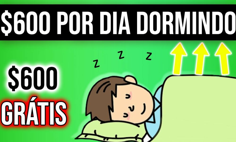 Como Ganhar Dinheiro na Internet Dormindo - Ganhe $600 POR DIA Enquanto Você Dorme (PROVADO)