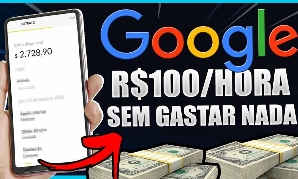 Como Ganhar R$100 Reais Por Dia com o Google de Graça +PROVA (Como Ganhar Dinheiro online)