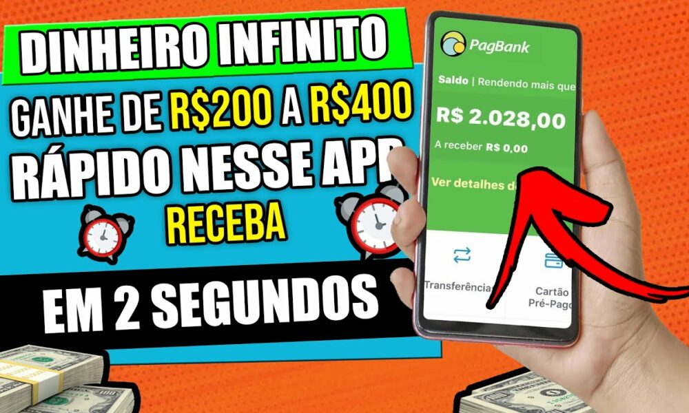 *DINHEIRO INFINITO* NOVO APP PARA GANHAR DINHEIRO DE VERDADE GRÁTIS🤑como ganhar dinheiro na internet