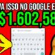 ESCREVA ISSO NO GOOGLE E GANHE ATÉ $1.602,58 em 3 MINUTOS de GRAÇA/Como ganhar dinheiro na internet