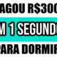 [INÉDITO] PAGOU R$300 EM 1 SEGUNDO NO PIX APENAS PARA DORMIR (Como ganhar dinheiro online)