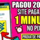 💲PAGOU R$20.000 ✅ SITE MILIONÁRIO PAGANDO EM 1 MINUTO NO PIX PARA CLICAR +PROVA/como ganhar dinheiro