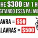 Saque $300,00 em 1 HORA Digitando essa Palavra no GOOGLE [$30,00 POR PALAVRA] Ganhar Dinheiro Online