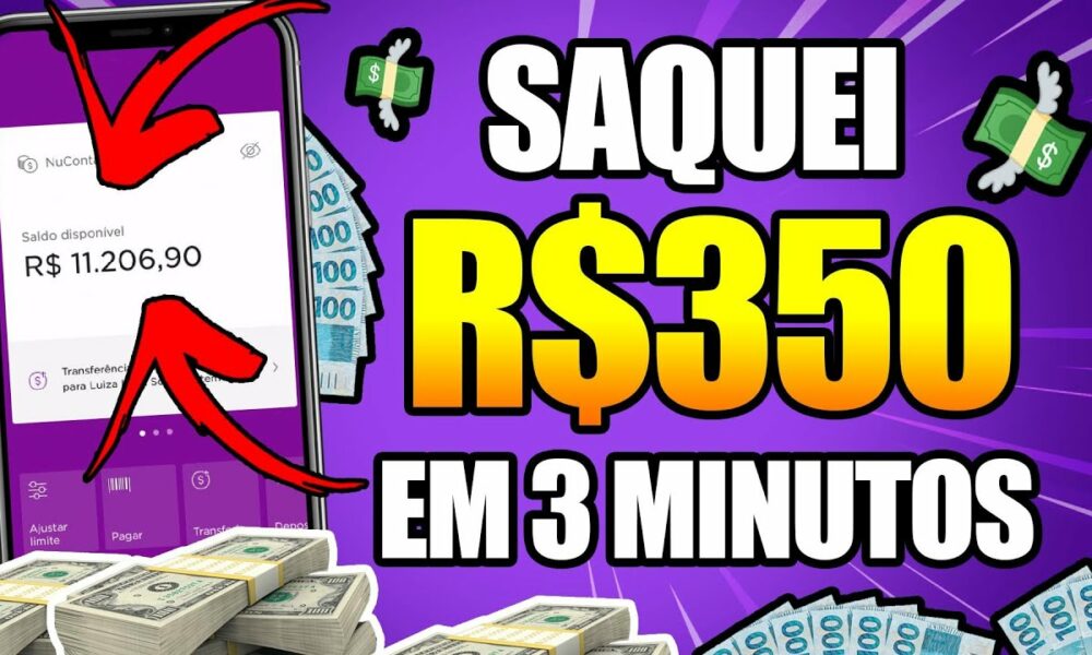 [Saquei R$350 em APENAS 3 MINUTOS] MELHOR APLICATIVO PARA GANHAR DINHEIRO/Como Ganhar Dinheiro