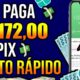 [VAZOU😱] APP PAGA R$172,00 NO PIX MUITO RÁPIDO (Saque no mesmo Dia) Como Ganhar Dinheiro na Internet