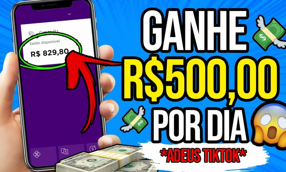 ADEUS TIKTOK - APP PARA GANHAR DINHEIRO PAGA $500 POR DIA +$40 de GRAÇA/Ganhar Dinheiro na Internet