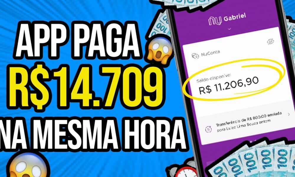 😱APP PAGANDO NA HORA R$14.709,00 NO PIX + GANHE R$500 POR DIA🤑 APP PARA GANHAR DINHEIRO NA INTERNET