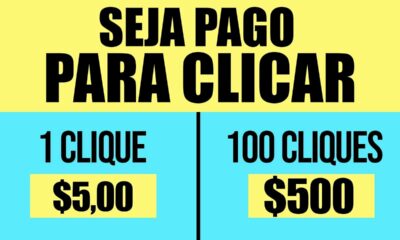 Clique nesse Anúncio e Ganhe + $500,00 ($5,00 por clique) +PROVA DE PAGAMENTO/Ganhar Dinheiro Online