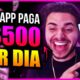 [Esse App Paga $500 POR DIA] MELHOR APLICATIVO PARA GANHAR DINHEIRO/Como Ganhar Dinheiro na Internet